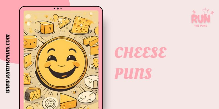 Cheese Puns