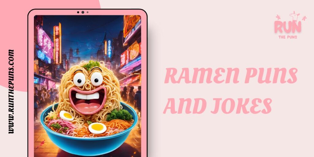 Ramen Puns and Jokes